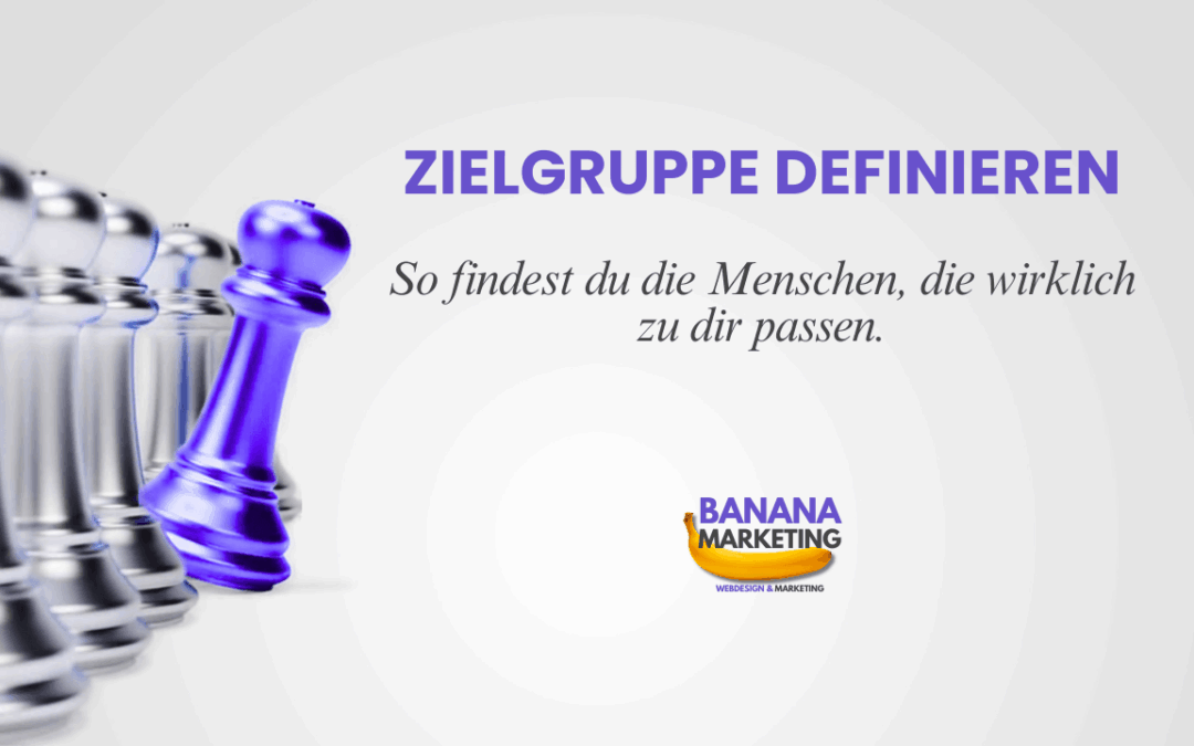 Zielgruppe definieren: Der umfassende Guide